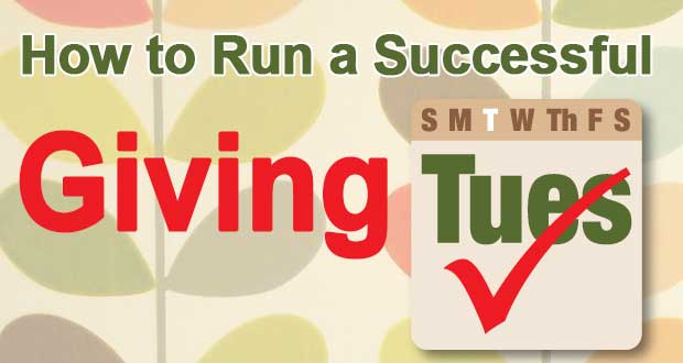 How to Run a Successful Giving Tuesday