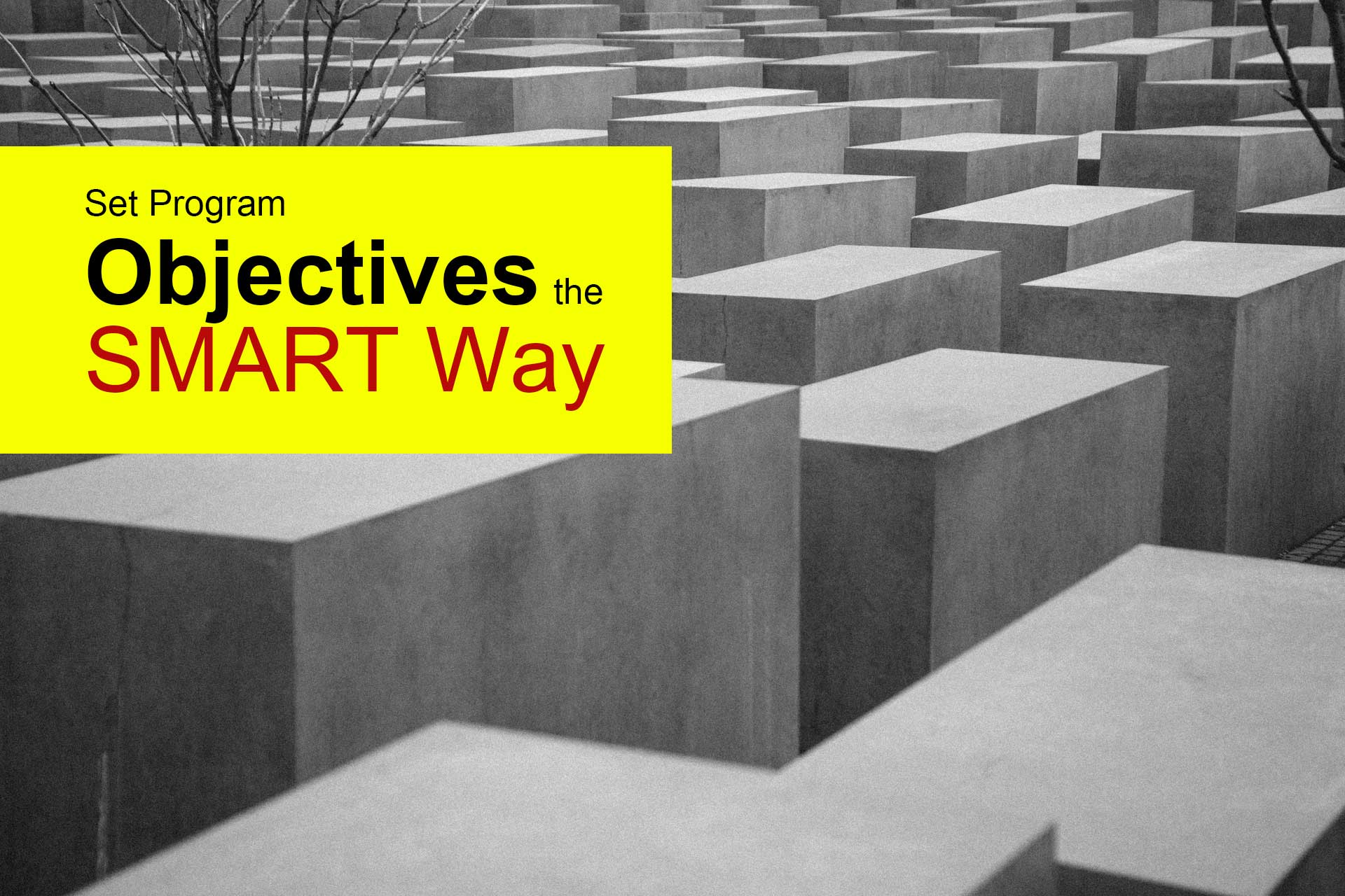 Set Program Objectives the SMART Way | Nonprofit Ally